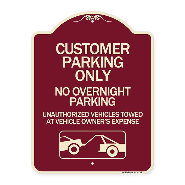Customer Parking Only No Overnight Parking Unauthorized Vehicles Towed at Owner Expen, BU-1824-24206